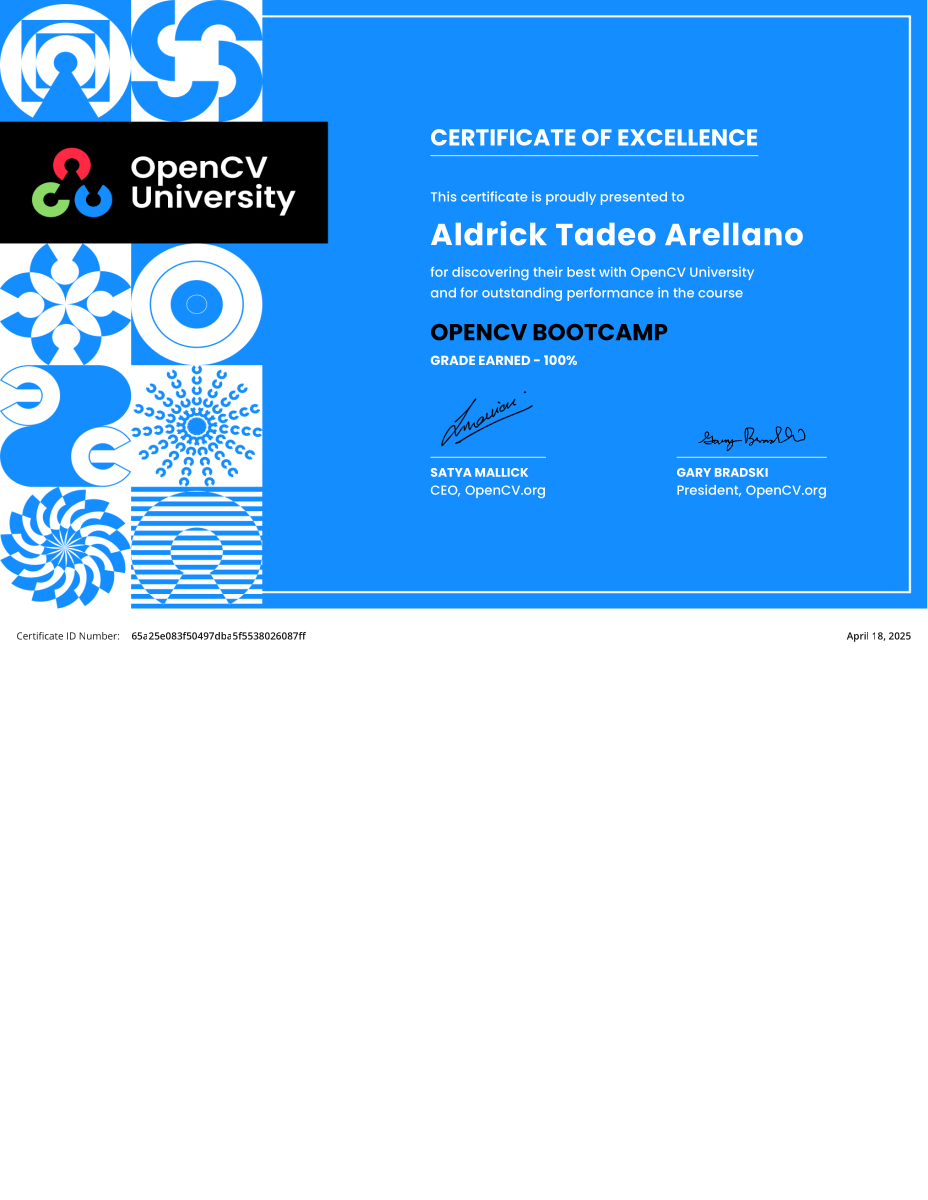 OpenCV University Certificate of Excellence for the OpenCV Bootcamp awarded to Aldrick Tadeo Arellano.
